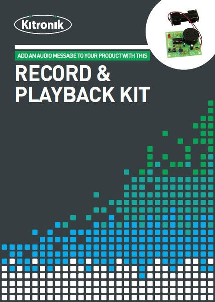 Kitronik Record Playback Kit