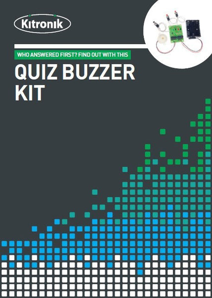 Kitronik Quiz Buzzer Project Kit